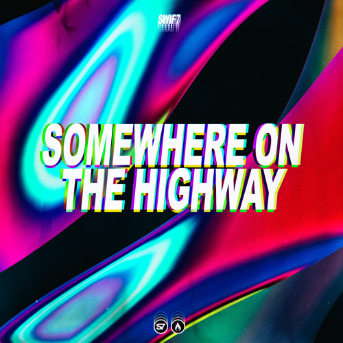 Somewhere on the Highway (Instrumental Version)