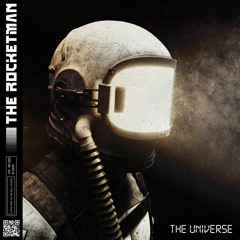 The Rocketman - The Universe