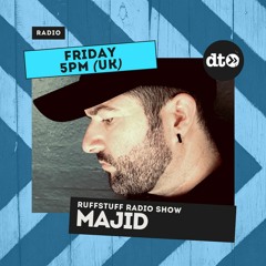 Ruffstuff Radio Episode #005 with Majid