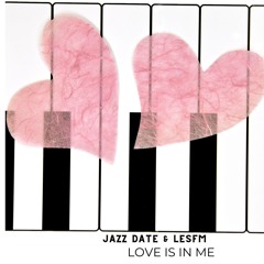 Love Is In Me