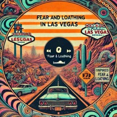 Fear & Loathing