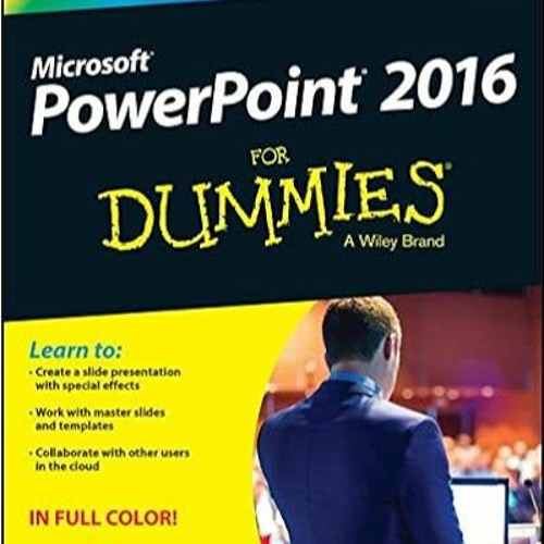 Stream pdf download powerpoint 2016 for dummies full books from
