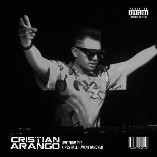 Cristian Arango Live from The Kings Hall - Avant Gardner