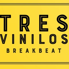 TRES NUEVOS VINILOS BREAKBEAT