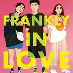 [GET] KINDLE PDF EBOOK EPUB Frankly in Love by  David Yoon 💞