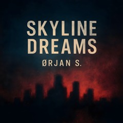 Skyline Dream
