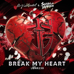 Ray'amor'Loudest & Marina Suzuki - Break My Heart
