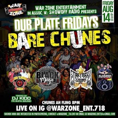 WarZone Bare Chunes- Hard Target/Black Magic/Xloaded/Shock Wave (8/14/20) Brooklyn NY