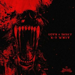 (Full Album) K-9 Unit GOTH X SUDZY