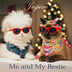 Jespère - Me and My Bestie