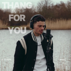 Thang For You Remix_Master