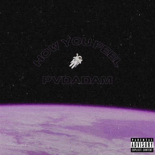 How You Feel (Prod. Palaze)