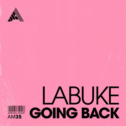 Labuke - Going Back (Extended Mix)