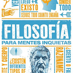 DOWNLOAD EBOOK 📕 Filosofía para Mentes Inquietas (Heads UP) (Spanish Edition) by  DK