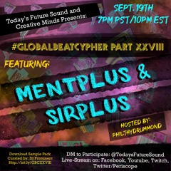 #GlobalBeatCypher (sauce) Part XXVIII Curated By DJ Prominent