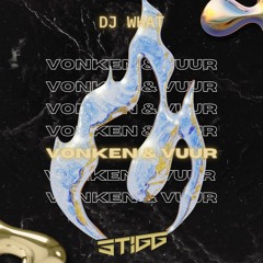 ST:GG & DJ WHAT - Vonken En Vuur