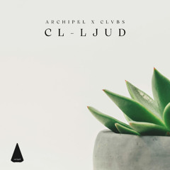 Archipel x CLVBS Showcase presents: CL-ljud