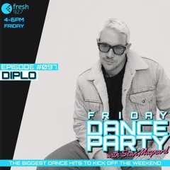 Friday Dance Party #097 with Diplo
