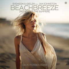 Beachbreeze [Remember the Summer] (David Forbes Remix) [feat. Jan Johnston]