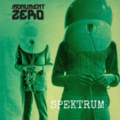 Monument Zero - Spektrum