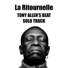 Sébastien Tellier - La Ritournelle (Tony Allen's Beat Solo Track) [Free DL]