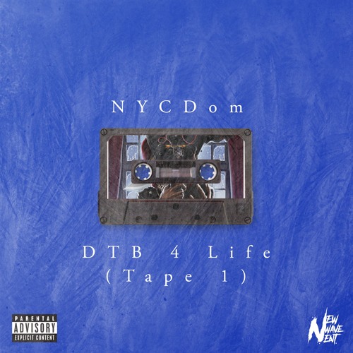 DTB 4 Life (Remix) [Tape 1]
