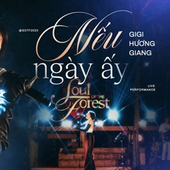Nếu Ngày Ấy - GiGi Hương Giang
