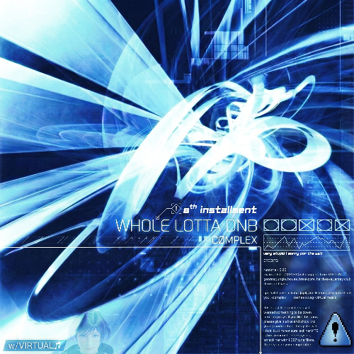 Whole Lotta DNB 8 (w/VIRTUAL♫)
