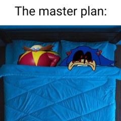 Eggman Do The Master Plan(FT.SOMEDUDE) - Outcome Memories OST
