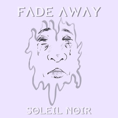 fade away (prod.Matthew May)