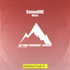 SonnoONE - Abyss (Original Mix) [Progressive Vibes Light - PVM1147L]