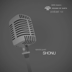 SOE Podcast 102 - Shonu
