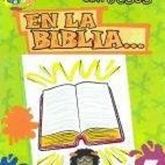 Access EBOOK 📜 En La Biblia...: In the Bible... (Coloreando Con Jesus (Numbered)) (E