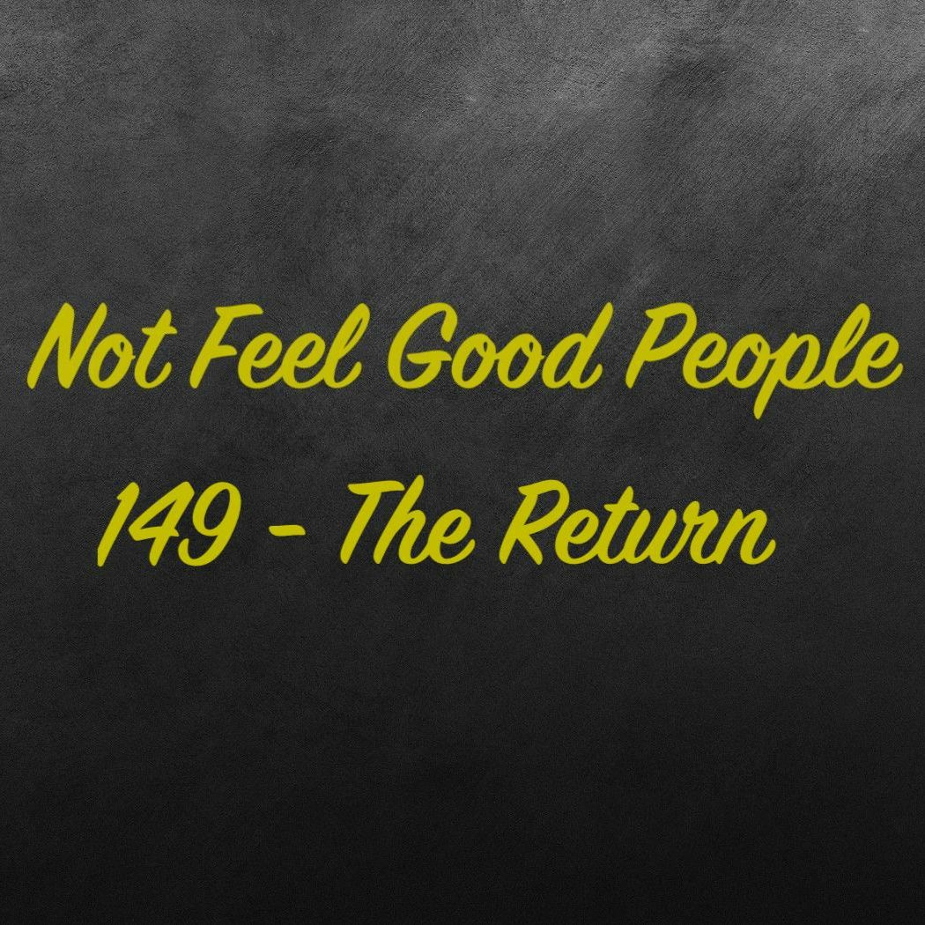 149 - The Return episode artwork