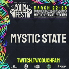 Mystic State // CouchFest 2021: a Bass Music and Art Community Fundraiser