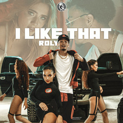 Roly - I Like That