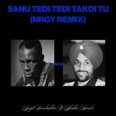 Sanu Tedi Tedi Takdi Tu - Surjit Bindrakhia X Shabba Ranks (NRGY Beats)