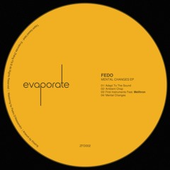 Fedo - Mental Changes EP [ZFD002]