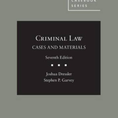 [ACCESS] KINDLE 📄 Cases and Materials on Criminal Law (American Casebook Series) by