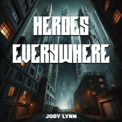 HEROES EVERYWHERE