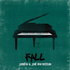 Fall (ft. Joni Van Rossum)