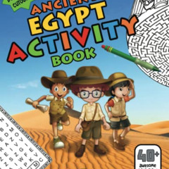 free EBOOK √ Ancient Egypt Activity Book: Mazes, Word Find Puzzles, Dot-to-Dot Games,