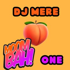 Dj Mere - Moombah One 2024