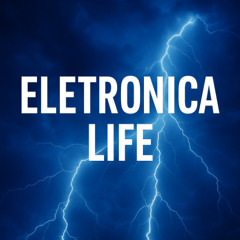 Eletronica is LIFE Sessions