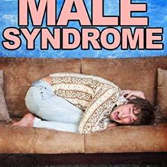 [ACCESS] EBOOK 📜 Beta Male Syndrome: The Destruction Of Masculinity by  George Hutto