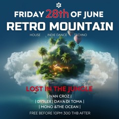 Dava Di Toma @ Retro Mountain Lost In The Jungle Koh Phangan 28.06.24