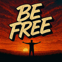 Be Free