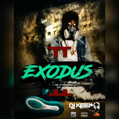 Exodus 2 {Trap - Dancehall - Latin}