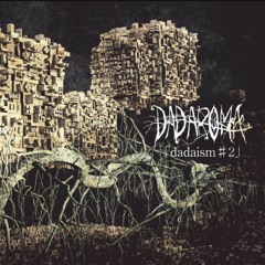 DADAROMA - ハイアンドロー (High and Low)