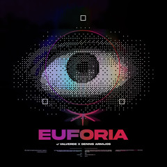 EUFORIA - J Valverde & Dennis Armijos